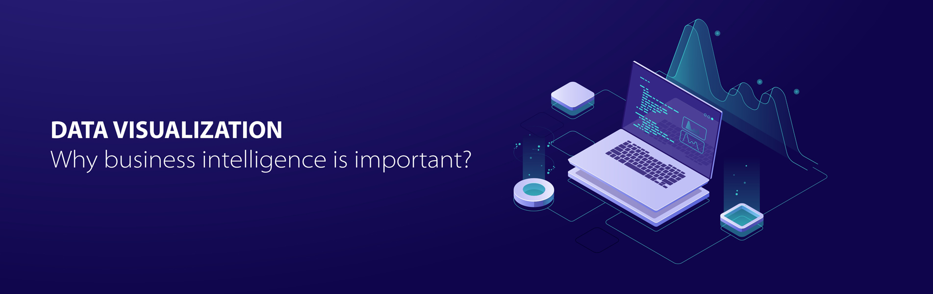 Data-visualization-Why-business-intelligence-is-important