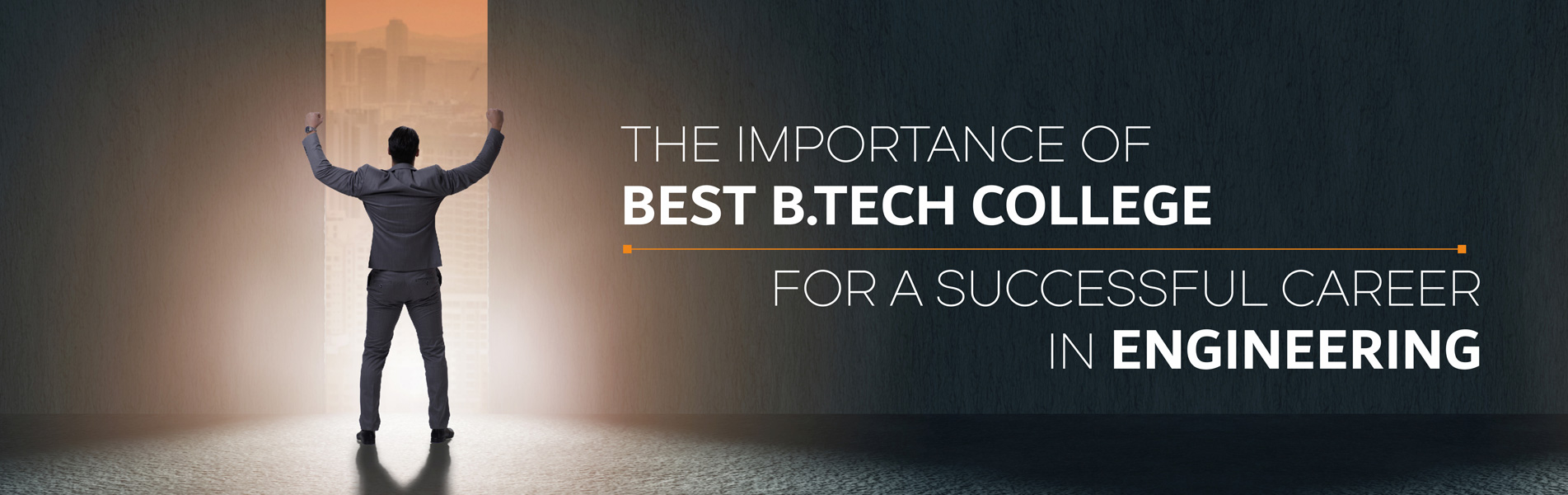 The-Importance-of-Best-B-Tech-College-for-a-Successful-Career-in-Engineering